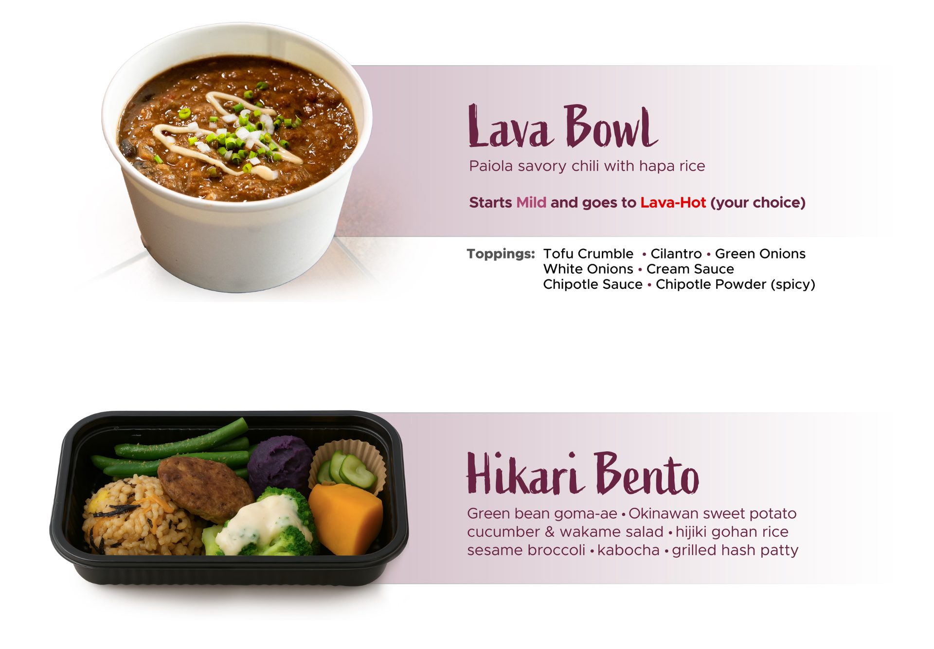 Paiola Menu, Pono Cury Plate, Lava Bowl, Hikari Bento with plant-based ingredients
